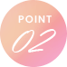 POINT 02